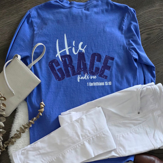 His Grace Finds Me Garment-dyed Long Sleeve Unisex Shirt
