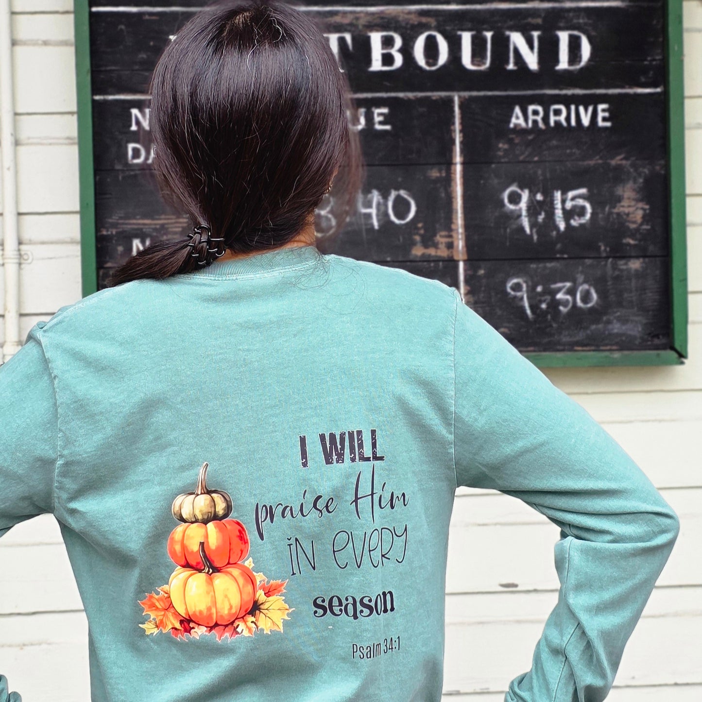 I Will Praise Him in Every Season Long Sleeve Unisex Shirt