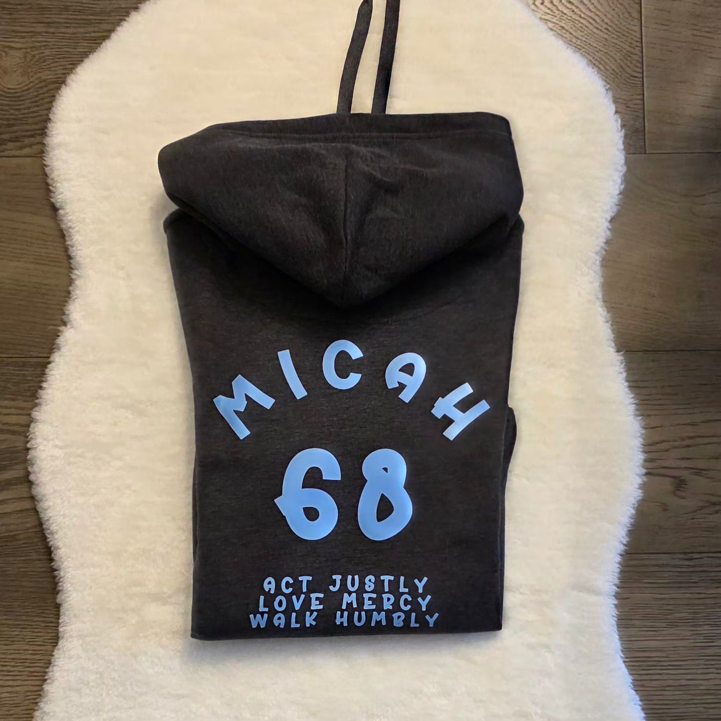 Micah 6:8 Adult Hooded Sweatshirt