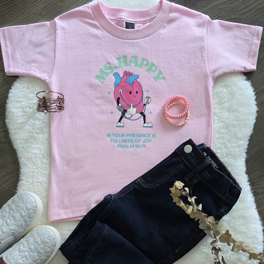 Ms. Happy - In Your Presence is Fullness of Joy Toddler Shirt