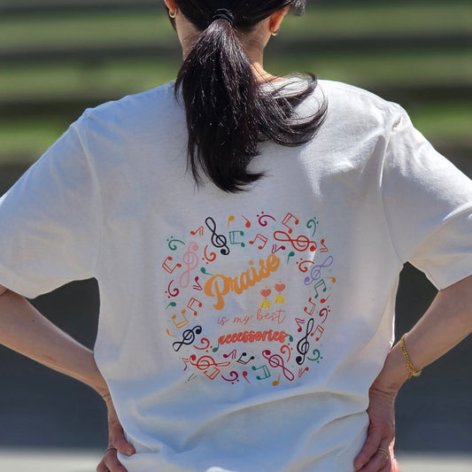Praise is My Best Accessories Women T-shirt